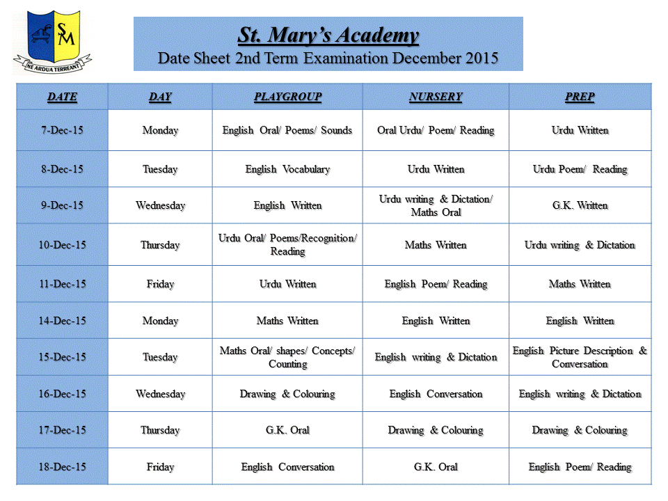Date Sheet Playgroup, Nursery & Prep 2nd Term Exam December 2015